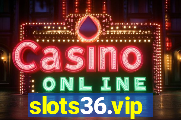 slots36.vip