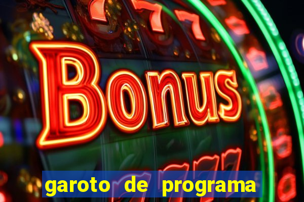 garoto de programa zona leste