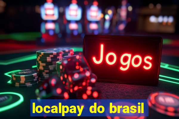 localpay do brasil