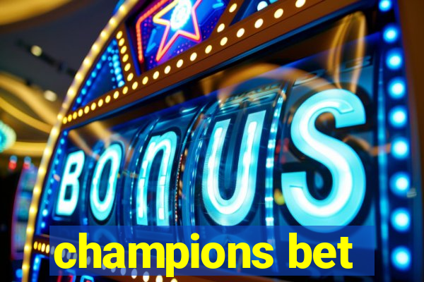 champions bet