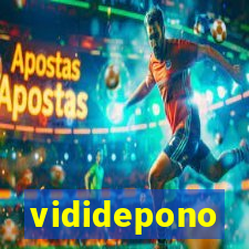 vididepono