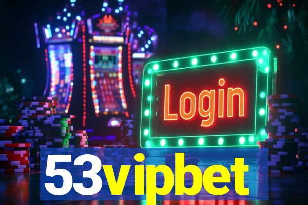 53vipbet