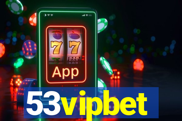 53vipbet