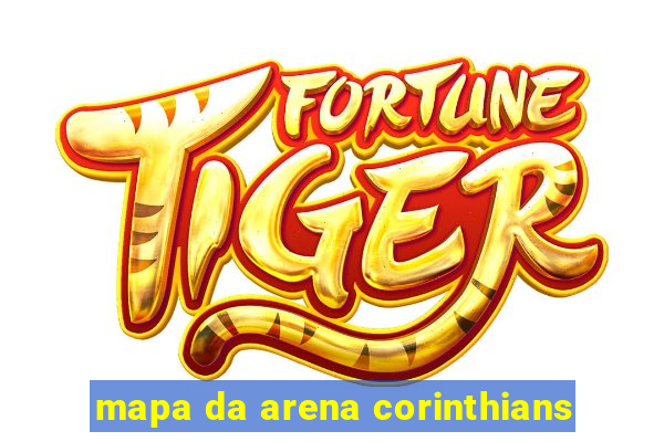 mapa da arena corinthians