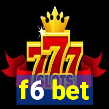 f6 bet