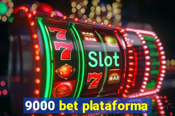 9000 bet plataforma