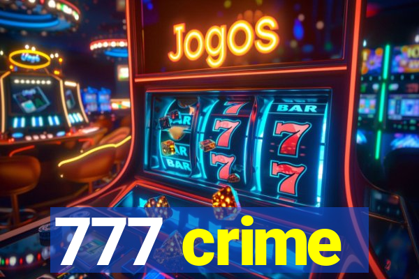 777 crime