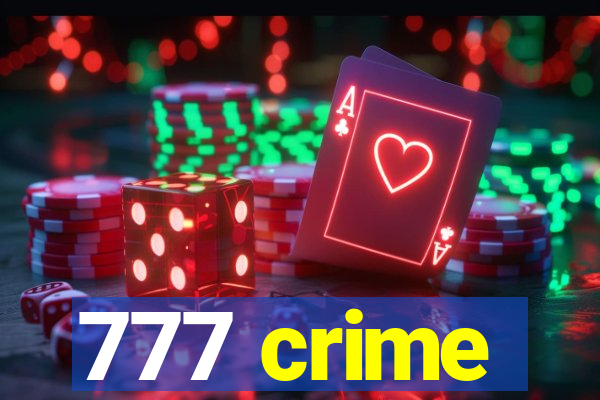 777 crime