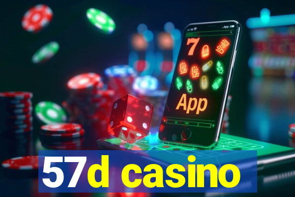 57d casino