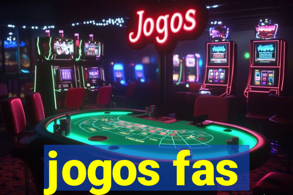 jogos fas