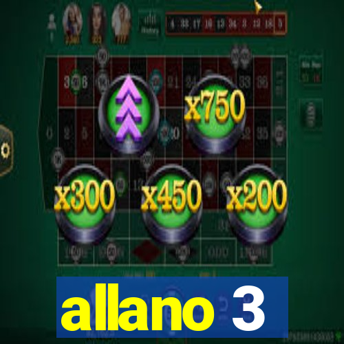 allano 3