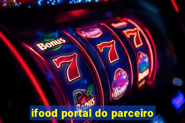 ifood portal do parceiro