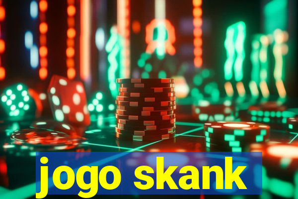 jogo skank