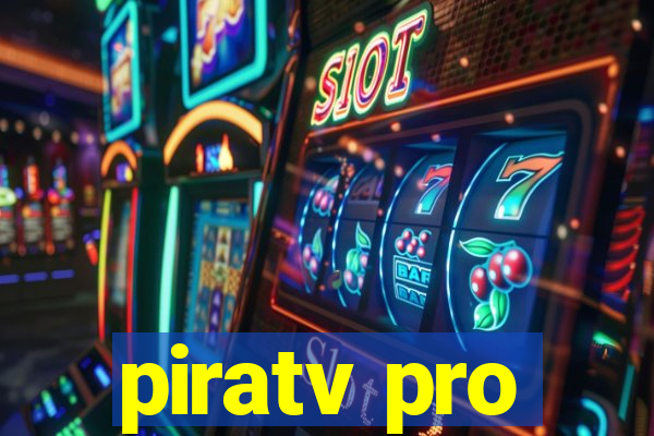 piratv pro