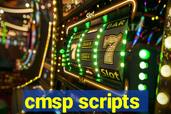 cmsp scripts