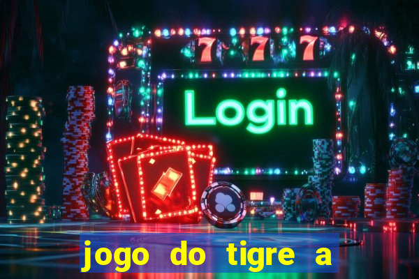 jogo do tigre a partir de 1 real