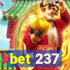 bet 237