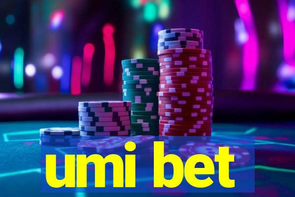 umi bet