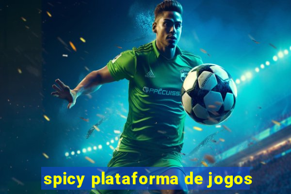 spicy plataforma de jogos