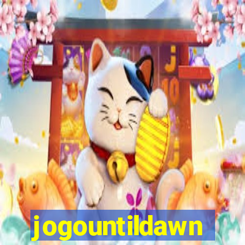 jogountildawn