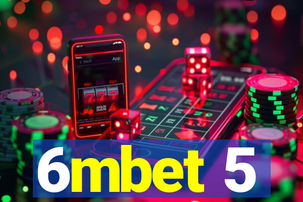 6mbet 5