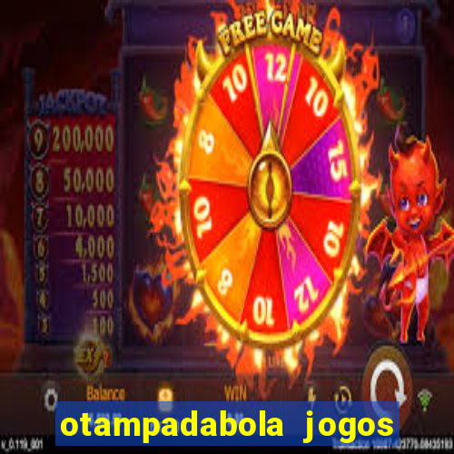 otampadabola jogos ao vivo palmeiras