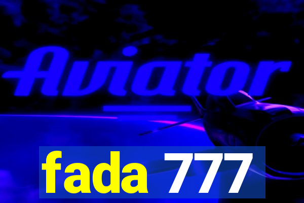 fada 777