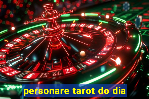 personare tarot do dia