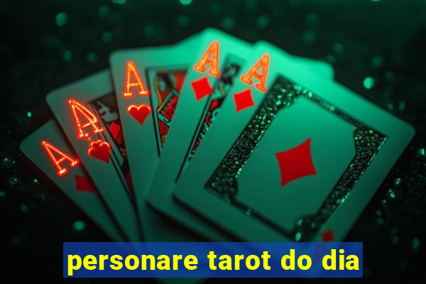 personare tarot do dia