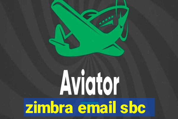 zimbra email sbc