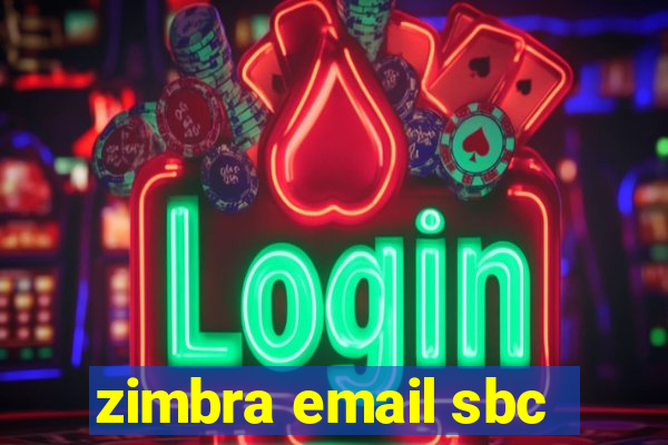 zimbra email sbc