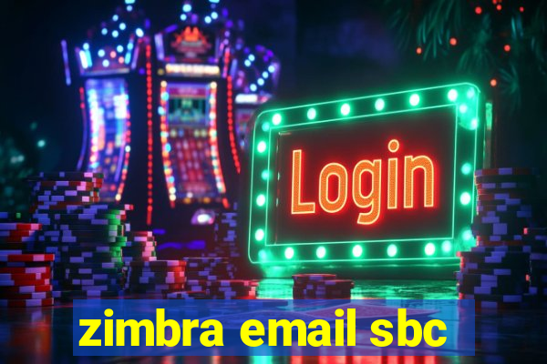 zimbra email sbc