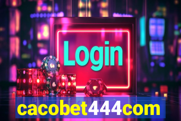 cacobet444com