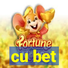 cu bet