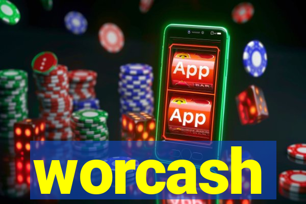 worcash