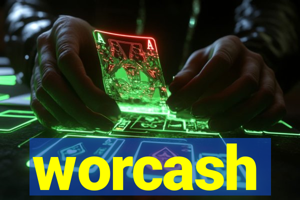 worcash