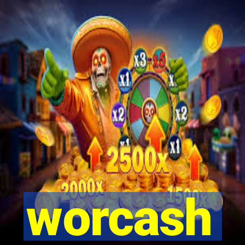 worcash