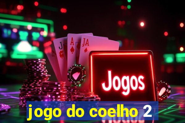 jogo do coelho 2