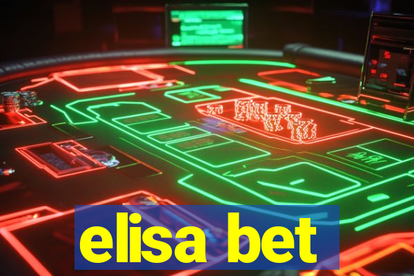 elisa bet