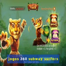 jogos 360 subway surfers