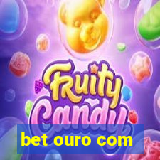 bet ouro com