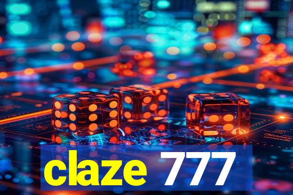 claze 777