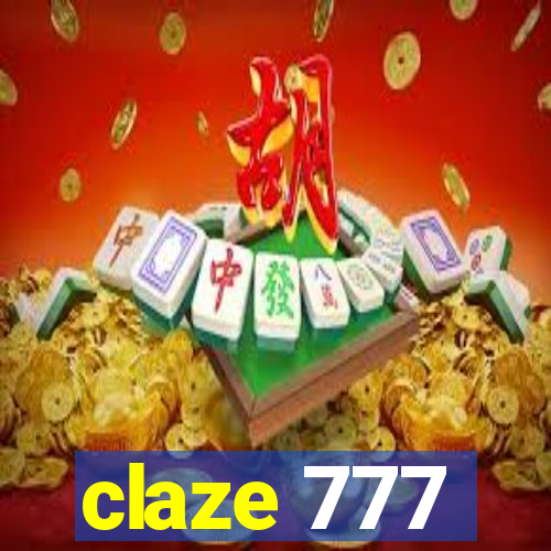 claze 777