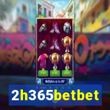 2h365betbet