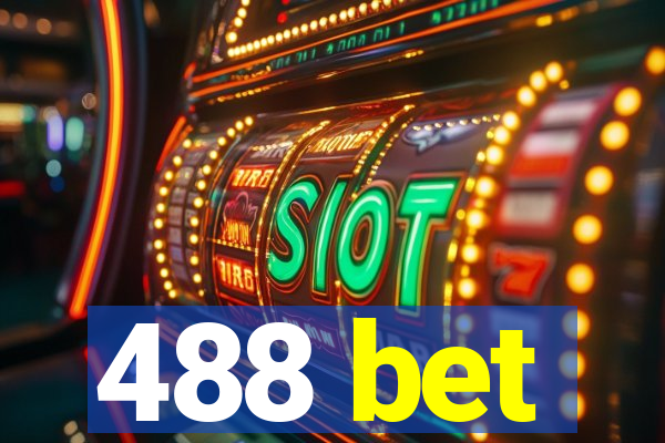 488 bet