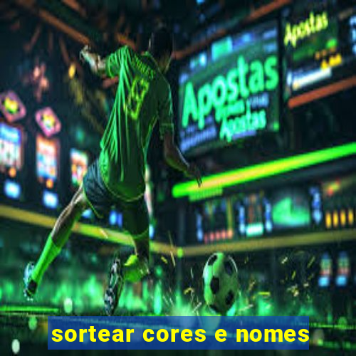 sortear cores e nomes