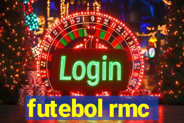 futebol rmc