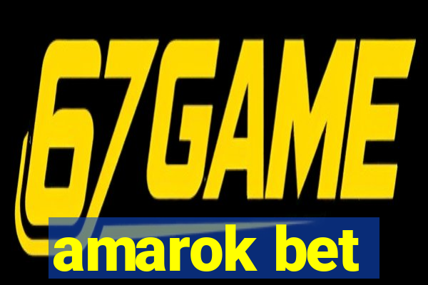 amarok bet