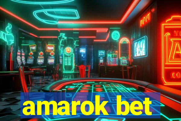 amarok bet