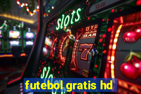 futebol gratis hd